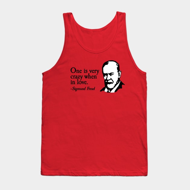 One is very crazy when in love Valentine's day fun Tank Top by LaundryFactory